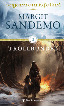 Trollbundet av Margit Sandemo (Ebok)