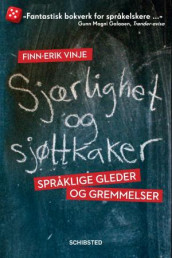 Sjærlighet og sjøttkaker av Finn-Erik Vinje (Heftet)