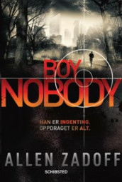 Boy Nobody av Allen Zadoff (Innbundet)