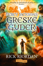 Percy Jacksons greske guder av Rick Riordan (Innbundet)