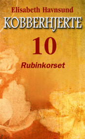 Rubinkorset av Elisabeth Havnsund (Ebok)