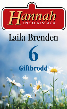 Giftbrodd av Laila Brenden (Ebok)