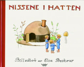 Nissene i hatten av Elsa Beskow (Innbundet)