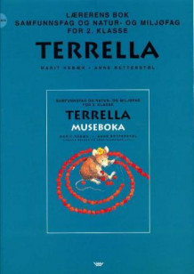 Terrella 2 lærerens bok  (L97) av Marit Hebæk og Anne Marit Retterstøl (Heftet)
