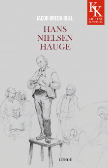 Hans Nielsen Hauge av Jacob B. Bull (Ebok)
