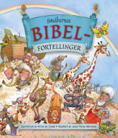 Småbarnas bibelfortelllinger av Anne De Graaf (Innbundet)