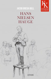 Hans Nielsen Hauge av Jacob B. Bull (Heftet)