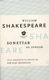 Sonettar og songar av William Shakespeare (Innbundet)
