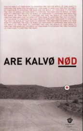Nød av Are Kalvø (Innbundet)