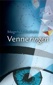 Venneringen av Magnhild Bruheim (Innbundet)