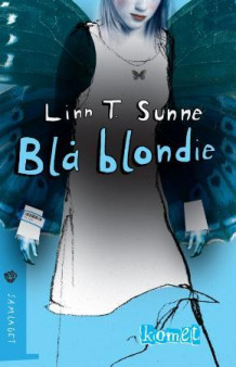 Blå blondie av Linn T. Sunne (Innbundet)