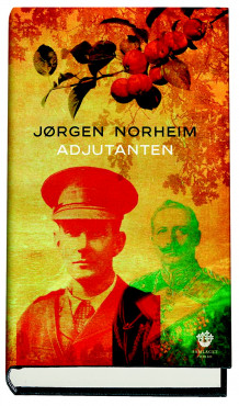 Adjutanten av Jørgen Norheim (Innbundet)