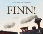 Finn! av Gyrid Axe Øvsteng (Innbundet)