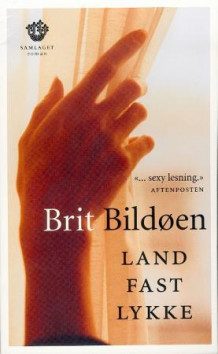 Landfastlykke av Brit Bildøen (Ebok)