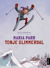 Tonje Glimmerdal av Maria Parr (Innbundet)