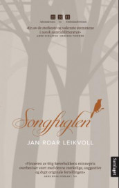Songfuglen av Jan Roar Leikvoll (Heftet)
