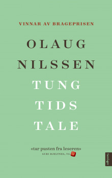 Tung tids tale av Olaug Nilssen (Ebok)