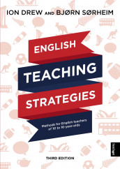 English teaching strategies av Ion Drew og Bjørn Sørheim (Heftet)