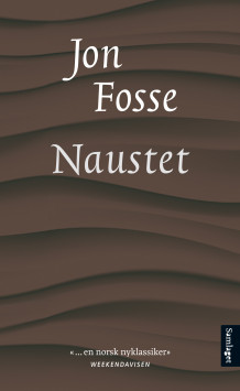 Naustet av Jon Fosse (Heftet)