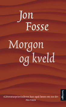 Morgon og kveld av Jon Fosse (Heftet)