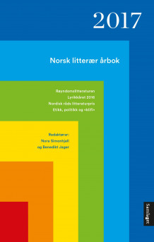 Norsk litterær årbok 2017 av Nora Simonhjell og Benedikt Jager (Heftet)