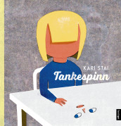 Tankespinn av Kari Stai (Innbundet)