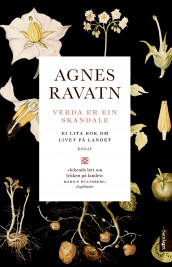 Verda er ein skandale av Agnes Ravatn (Nedlastbar lydbok)