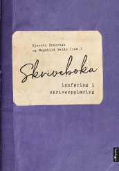 Skriveboka av Kjersti Breivega og Magnhild Selås (Heftet)