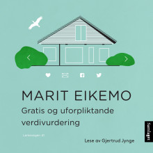 Gratis og uforpliktande verdivurdering av Marit Eikemo (Nedlastbar lydbok)