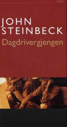 Dagdrivergjengen av John Steinbeck (Heftet)