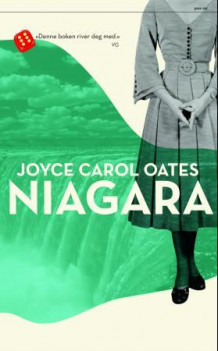 Niagara av Joyce Carol Oates (Heftet)