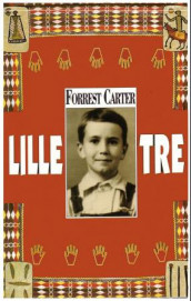 Lille Tre av Forrest Carter (Heftet)