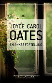 En enkes fortelling av Joyce Carol Oates (Innbundet)