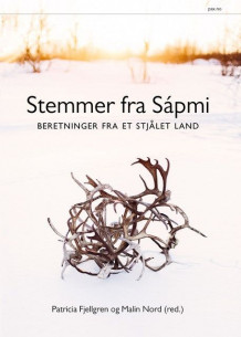 Stemmer fra Sápmi av Patricia Fjellgren og Malin Nord (Ebok)