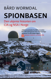 Spionbasen av Bård Wormdal (Ebok)