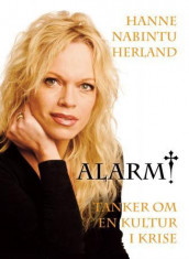 Alarm! av Hanne Nabintu Herland (Innbundet)