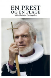 En prest og en plage av Niels Christian Geelmuyden (Heftet)