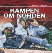 Kampen om Norden av Else Christensen og Esben Mønster-Kjær (Innbundet)