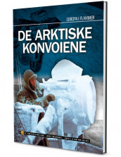 De arktiske konvoiene av Stine Overbye (Innbundet)