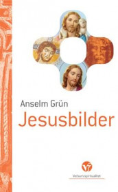 Jesusbilder av Anselm Grün (Heftet)