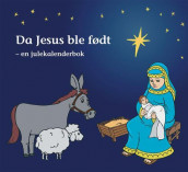 Da Jesus ble født av Eyvind Skeie (Spiral)
