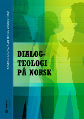 Dialogteologi på norsk (Heftet)