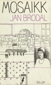 Mosaikk av Jan Brodal (Heftet)
