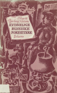 Kvinnelige russiske forfattere av Marit Bjerkeng Nielsen (Heftet)