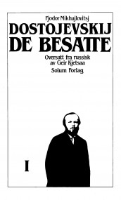 De besatte 1. Bd.  7 av Fjodor M. Dostojevskij (Innbundet)