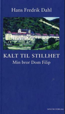 Kalt til stillhet av Hans Fredrik Dahl (Innbundet)