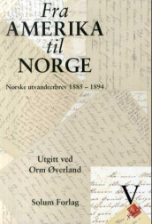 Fra Amerika til Norge. Bd. 5 (Innbundet)