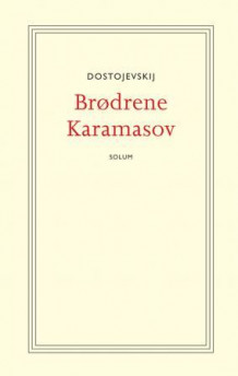 Brødrene Karamasov av Fjodor M. Dostojevskij (Ebok)