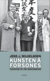 Kunsten å forsones av Jens Jonathan Wilhelmsen (Innbundet)