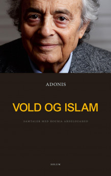 Vold og islam av Adonis (Innbundet)